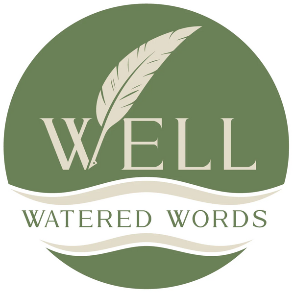 Well Watered Words